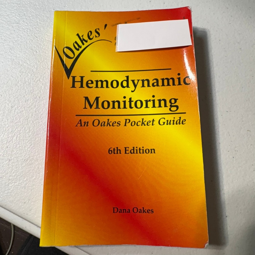 Oakes Hemodynamic Monitoring Pocket Guide 6th Edition Dana Oakes Medical Book